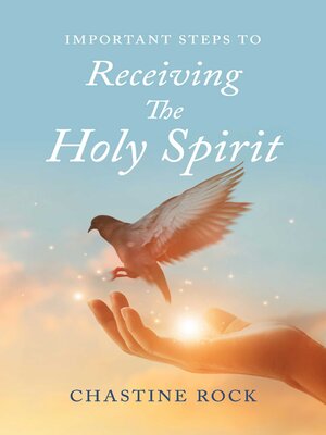 cover image of Important steps to receiving the Holy Spirit